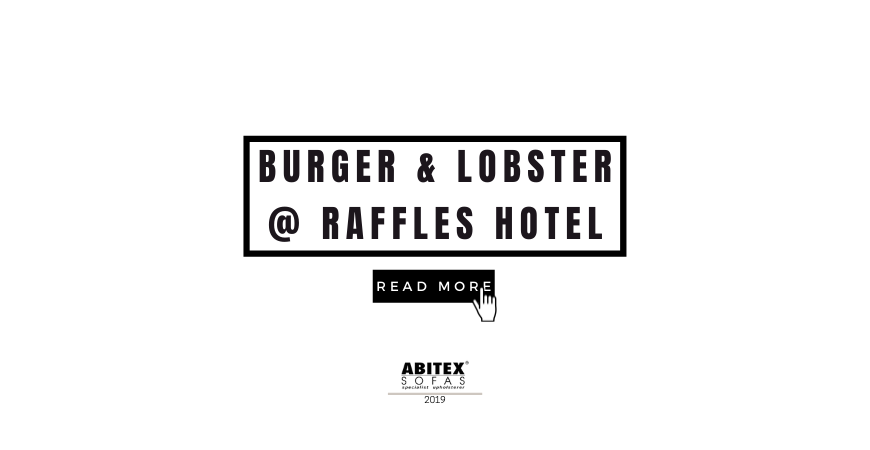 Burger & Lobster @ Raffles Hotel (2019)