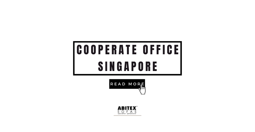 Cooperate Office Singapore